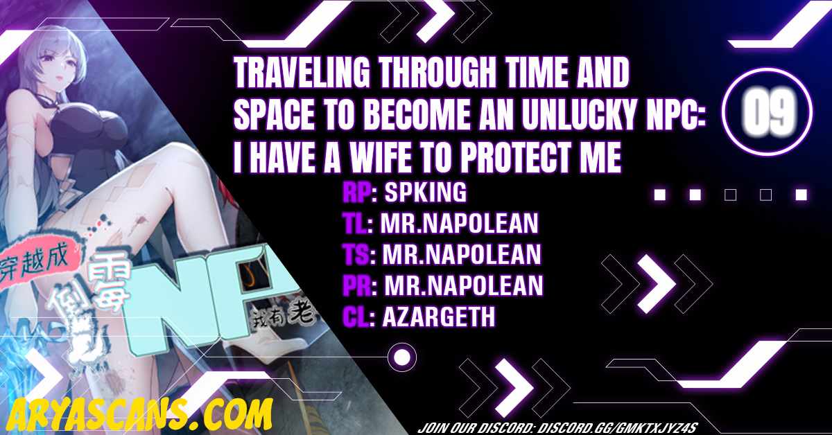 Traveling Through Time and Space to Become an Unlucky NPC: I Have a Wife to Protect Me Chapter 9 1